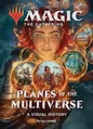 Planes of the Multiverse: A Visual History